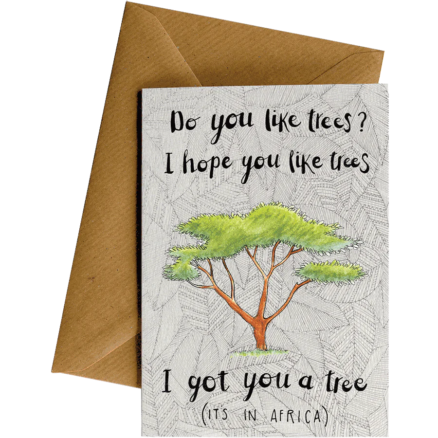 Card I Got You A Tree