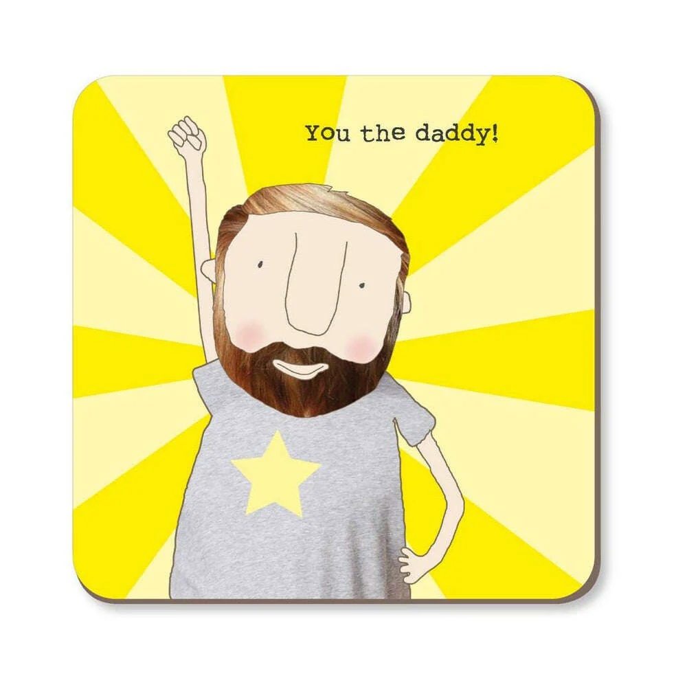 You The Daddy Coaster